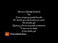 Daddy Yankee ft. Zion & Lennox - Tu Príncipe (Letra)