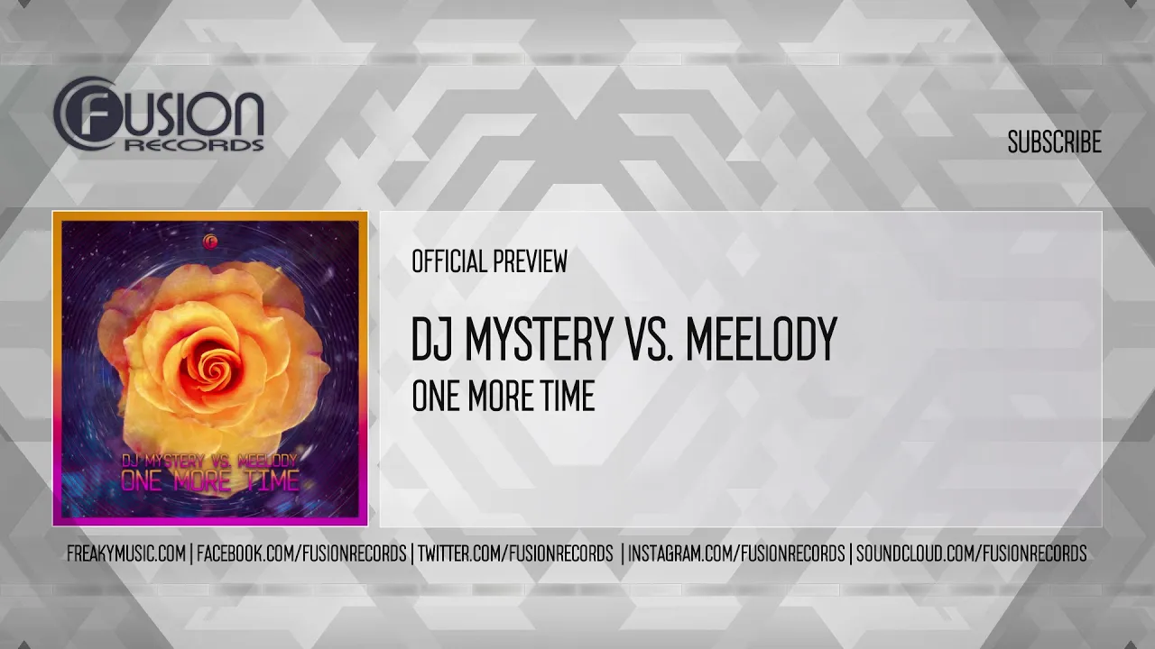 DJ Mystery vs. Meelody - One More Time [FUSION490]
