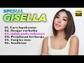 Download Lagu 🛑SPESIAL BEST ALBUM GISEL🛑 CARA LUPAKANMU