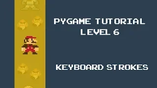 Pygame Tutorial - 6
