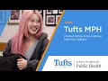 Tufts MPH Program Flexible Learning Exceptional Education On-Campus Online Options