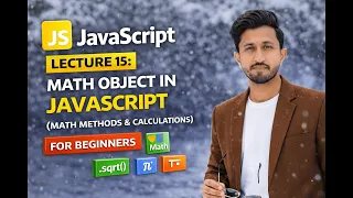JavaScript Lecture 15 Math Object in JavaScript Math Methods Calculations