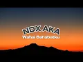 Download Lagu WAHAI SAHABATKU - NDX AKA ( SLOWED + REVERB )