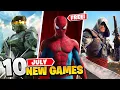 10 New Games JULY 2026 2 FREE GAMES