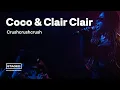 Lagu Coco \u0026 Clair Clair - Crushcrushcrush | Audiotree STAGED
