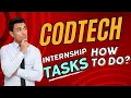 HOW TO DO AND SUBMIT CODTECH INTERNSHIP TASKS Step by Step guide