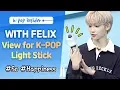 Pops in Seoul Light Sticks A Symbol of the K-Pop Fan Club feat Felix