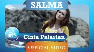 salma cinta palarian official video clip 