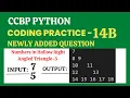Numbers in Hollow Right Angled Triangle-3 Coding Practice - 14B CCBP 4 0 Newly
