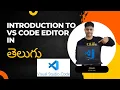 1 Introduction to VS Code IDE in Telugu Learn how to install VS Code Editor like a pro