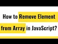 JavaScript Array Remove Element from Array Array Pop Method Array Shift Method