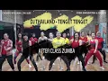 Download Lagu (AFTER CLASS) DJ THAILAND - TENGET TENGET | ZUMBA | ZIN ULEE