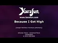 Because I Got High - Afroman | Karaoke Version | KaraFun