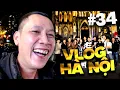 THẦY BA VLOG #34 |  TRẢI NGHIỆM ẨM THỰC HÀ NỘI TRƯỚC NGÀY GIAO HỮU TEAM REFUND CỦA BẠN ĐỘ MIXI
