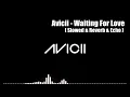 Download Lagu Avicii - Waiting For Love // 𝙎𝙡𝙤𝙬𝙚𝙙 \u0026 𝙍𝙚𝙫𝙚𝙧𝙗 \u0026 𝙀𝙘𝙝𝙤 | p a n i c