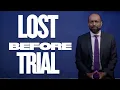 Most Cases Are Lost in Discovery Not at Trial