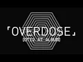 Download Lagu EXO - Overdose (Korean Version) (OT12 AI Album) 