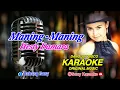 Lagu 𝗠𝗮𝗻𝗶𝗻𝗴 𝗠𝗮𝗻𝗶𝗻𝗴 𝗛𝗲𝘀𝘁𝘆 𝗗𝗮𝗺𝗮𝗿𝗮 𝗞𝗮𝗿𝗮𝗼𝗸𝗲 𝗗𝗮𝗻𝗴𝗱𝘂𝘁 𝗥𝗲𝗺𝗶𝘅 || @sonykaraokeofficial