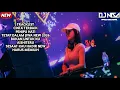 Lagu DJ CINTA TERBAIK X AISHITERU 2 BREAKBEAT FULL MELODY TERBARU 2025 ( DJ NISA ) 