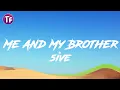 5ive - Me And My Brother (Lyrics) \