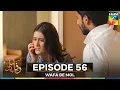 Download Lagu Wafa Be Mol Episode 56