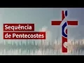 Download Lagu Sequência de Pentecostes (Espírito de Deus, enviai dos céus)