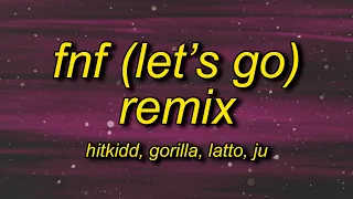 Download Hitkidd \u0026 Glorilla - F.N.F (Let's Go) Remix (Lyrics) ft. Latto JT | i'm free hold up stop the beat MP3
