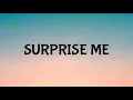 MAHALIA - SURPRISE ME ( LYRICS )