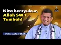 Download Lagu Slot Assalamualaikum TV Al-Hijrah: Nikmat Tanpa Syukur, Tukar Jadi Azab