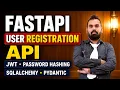 FastAPI User Registration API with JWT Password Hashing SQLAlchemy Pydantic Hindi