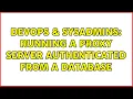 DevOps SysAdmins Running a proxy server authenticated from a database