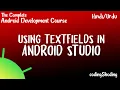 Android Studio Tutorial How to Use EditText in Android Studio