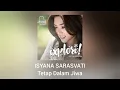 Download Lagu Isyana Sarasvati - Tetap Dalam Jiwa (Official Audio)