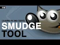 Smudge Tool Basics in Gimp