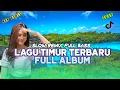 Download Lagu LAGU POP TIMUR FULL ALBUM TERBARU 2025 SLOW REMIX FULL BASS VIRAL TIKTOK | KUMPULAN LAGU TIMUR