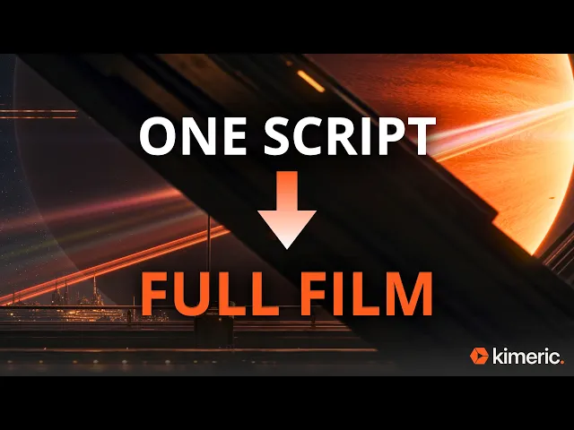 Go From Script to AI Short Film with Kimeric
