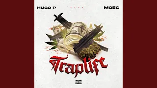 trap life