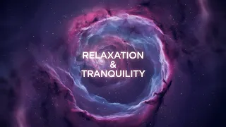 Wandering Souls: The Ultimate Relaxation & Tranquility Music for Stress Relief & Focus