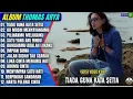 Download Lagu Thomas Arya Full Album || TIADA GUNA KATA SETIA - IMPIAN SIRNA - Slow Rock Terpopuler - On Trending