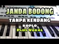 Download Lagu JANDA BODONG || TANPA KENDANG || PLUS VOKAL