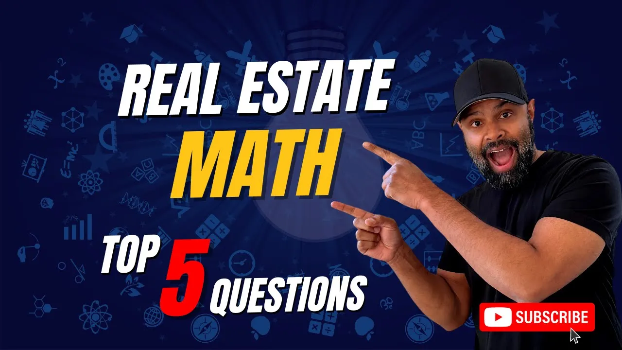 5 Real Estate Exam Math Questions Explained Step-by-Step