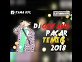 Download Lagu DJ TAMA GOYANG PACAR TEMAN TERBARU 2018 #MARGOLANGNO