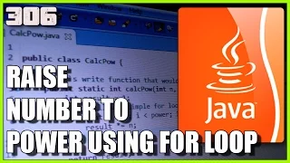 JAVA Raise a number to a power using FOR loop