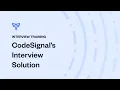 Interview Training Navigating CodeSignal s Interview Solution