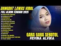 Download Lagu REVINA ALVIRA TERBARU 2025! GARA GARA SEBOTOL \u0026 GEMBALA CINTA ( DANGDUT KLASIK GASENTRA PAJAMPANGAN)