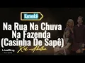 Na Rua Na Chuva Na Fazenda (Casinha De Sapê) - (Karaokê) - Kid Abelha | Solte a voz!