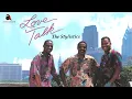 Download Lagu The Stylistics - Love Talk