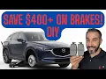 How to Replace Front Brake Pads Mazda CX-5 2019 2023 Step-by-Step