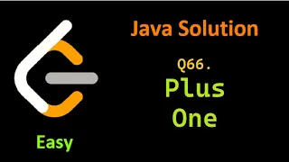 Leetcode Problem 66 Plus One Easy java solution
