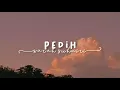 Download Lagu Sarah Suhairi - Pedih ( slowed + reverb )